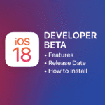 iOS 18 Developer Beta is Here